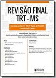 Revisao final - trt ms - juspodvim - Editora juspodivm lv