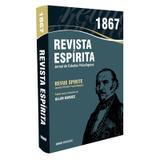 Revista Espírita - 1867 - Ano X - Edicel