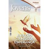 Revista Lições Bíblicas Jovens Professores 3º trimestre 2019 - Cpad