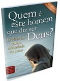 Revista - Quem e Este Homem Que Diz Ser Deus - Publicações pão diário