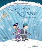 Revolta Das Aguas, A - Livro Com Qr - Editora do brasil