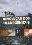 Revolucao dos transgenicos - Interciencia