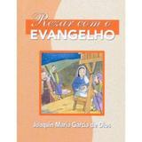 Rezar com o Evangelho - Paulinas