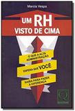 Rh visto de cima, um: o que a alta administracao e - Qualitymark
