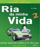 Ria Da Minha Vida Vol. 02 - Novo seculo