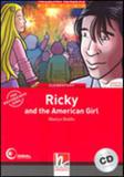 Ricky and the american girl - with cd - elementary - Helbling languages