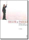 Rigor e paixao-poetica visual arte graf. - Senac sp