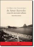 Rio de Janeiro de Artur Azevedo, O: Cenas de Um Teatro Urbano - Mauad