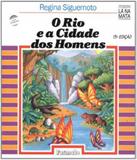 Rio E A Cidade Dos Homens, O - 13 Ed - Formato (saraiva)