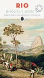 Rio Insolita y Secreta - Globo