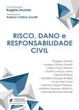 Risco, Dano e Responsabilidade Civil - Juspodivm