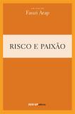 Risco e paixão