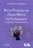 Riscos psicossociais e saude mental do trabalhador - Ltr