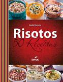 Risotos - 50 receitas