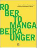 Roberto mangabeira unger - Azougue editorial