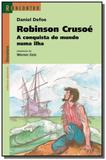 Robinson crusoe: a conquista do mundo numa ilha - - Scipione