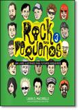 Rock Para Pequenos: Um Livro Ilustrado Para Futuros Rockeiros - Vol.3 - Edicoes ideal