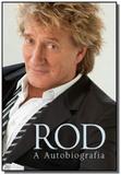 Rod: a autobiografia - Globo
