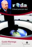 Roda Viva - Guido Mantega - Artmosfera (dvd)