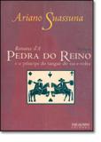 Romance da pedra do reino e o principe do sangue do vai-e-volta - Jose olympio (record)