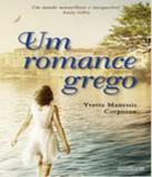 Romance Grego, Um - Fabrica231 (rocco)