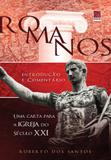 Romanos - introdução e comentário - Editora reflexao