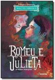 Romeu e julieta - serie classicos universais - Moderna - paradidaticos
