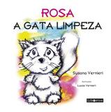Rosa, A Gata Limpeza - Libretos
