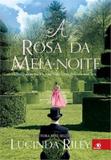 Rosa da meia-noite, a - Novo conceito