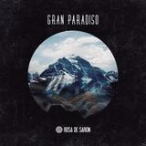 Rosa de Saron - Gran Paradiso - CD com Pôster - Som livre