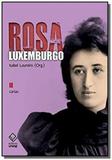 Rosa luxemburgo - vol. 03 - Unesp editora