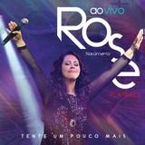 Rose Nascimento - Tente Um Pouco Mais - CD Playback - Som livre