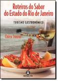 Roteiros do sabor do estado do rio de janeiro - Senac rj