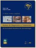 Rotinas de diagnostico e tratamento da sociedade b - Gen grupo editorial nacional
