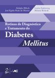 Rotinas de diagnostico e tratamento do diabetes mellitus - Ac farmaceutica (grupo gen)