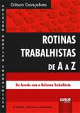 Rotinas Trabalhistas de A a Z - 3ª Edição (2018) - Juruá