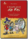 Roupa nova do rei ou o encontro de joao grilo com - Volta e meia