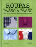 Roupas - passo a passo - Publifolha