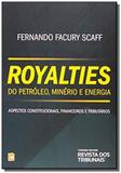 Royalties do petroleo, minerio e energia - Revista dos tribunais