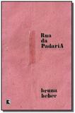 Rua da padaria - record
