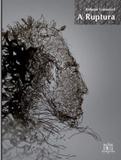 Ruptura, a - Reformatorio