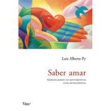 Saber amar - Gerenciando os sentimentos com inteligência