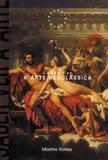 Saber ver a arte neoclassica - Martins editora