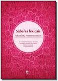Saberes lexicais: mundos, mentes e usos - Edufba