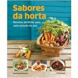 Sabores da horta - Publifolha editora