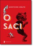 Saci, O - Edição com Ilustrações Clássicas - Biblioteca azul - globo