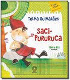 Saci pururuca - Atual