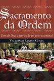 Sacramento da ordem - dom de deus a servico de um povo sacerdotal - Palavra e prece