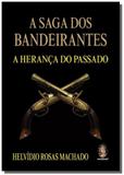 Saga dos bandeirantes, a - Madras