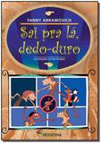 Sai Pra La Dedo Duro Ed2 - Moderna